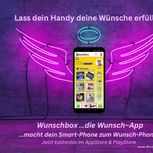Wunschbox …die Wunsch-App